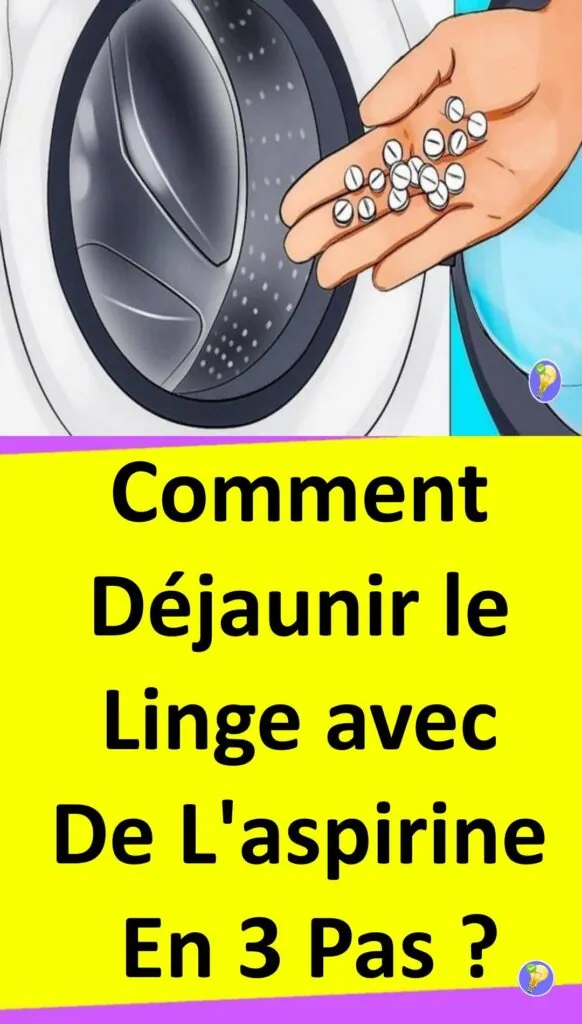 L'aspirine pour des vêtements plus éclatants 