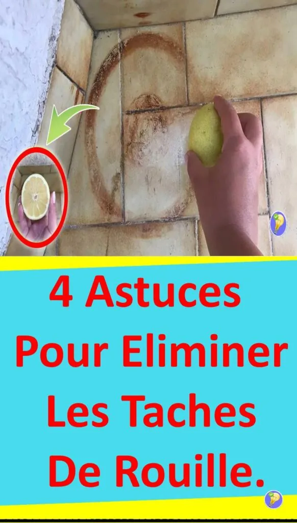 Comment enlever la rouille ? 
