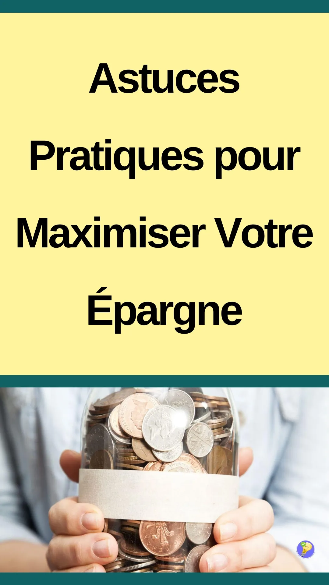 Apprendre comment avoir une épargne plus rentable 