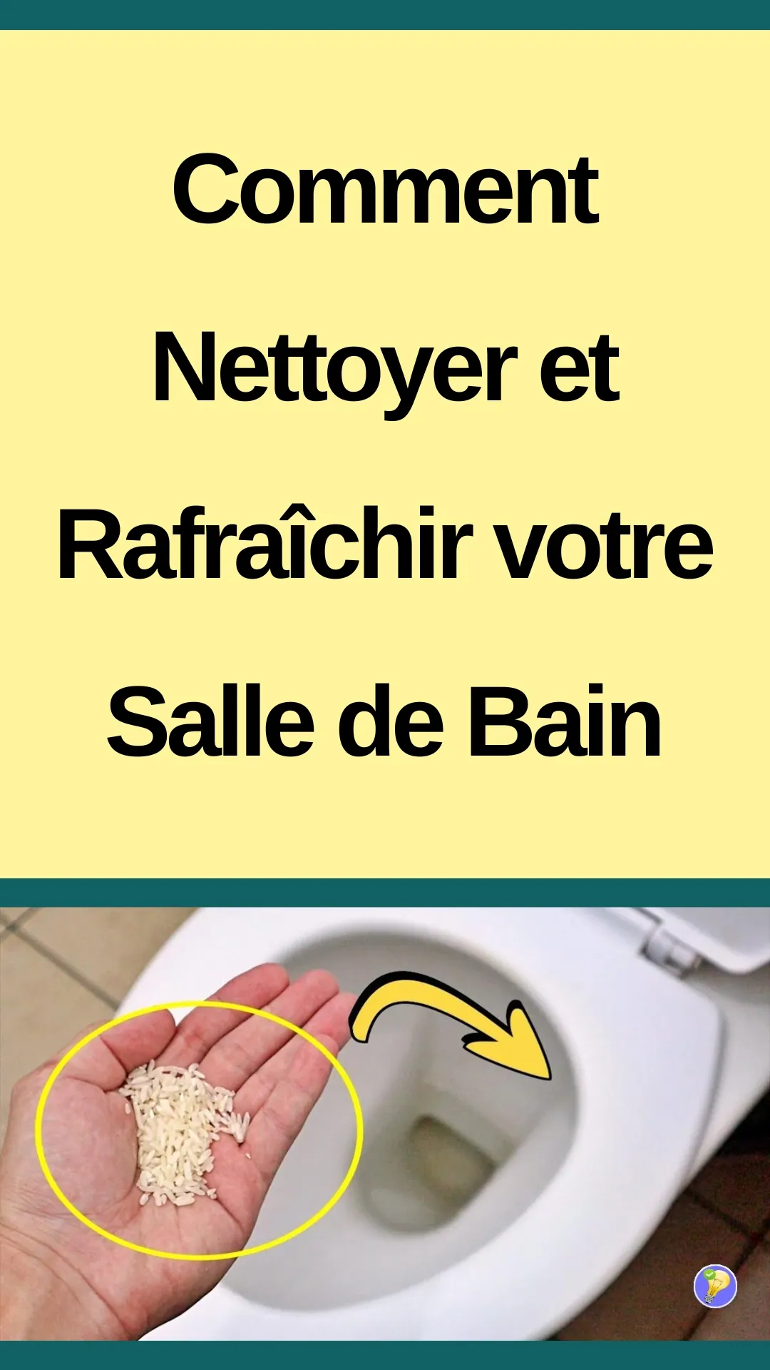 Astuces pour une salle de bain propre et fraîche 
