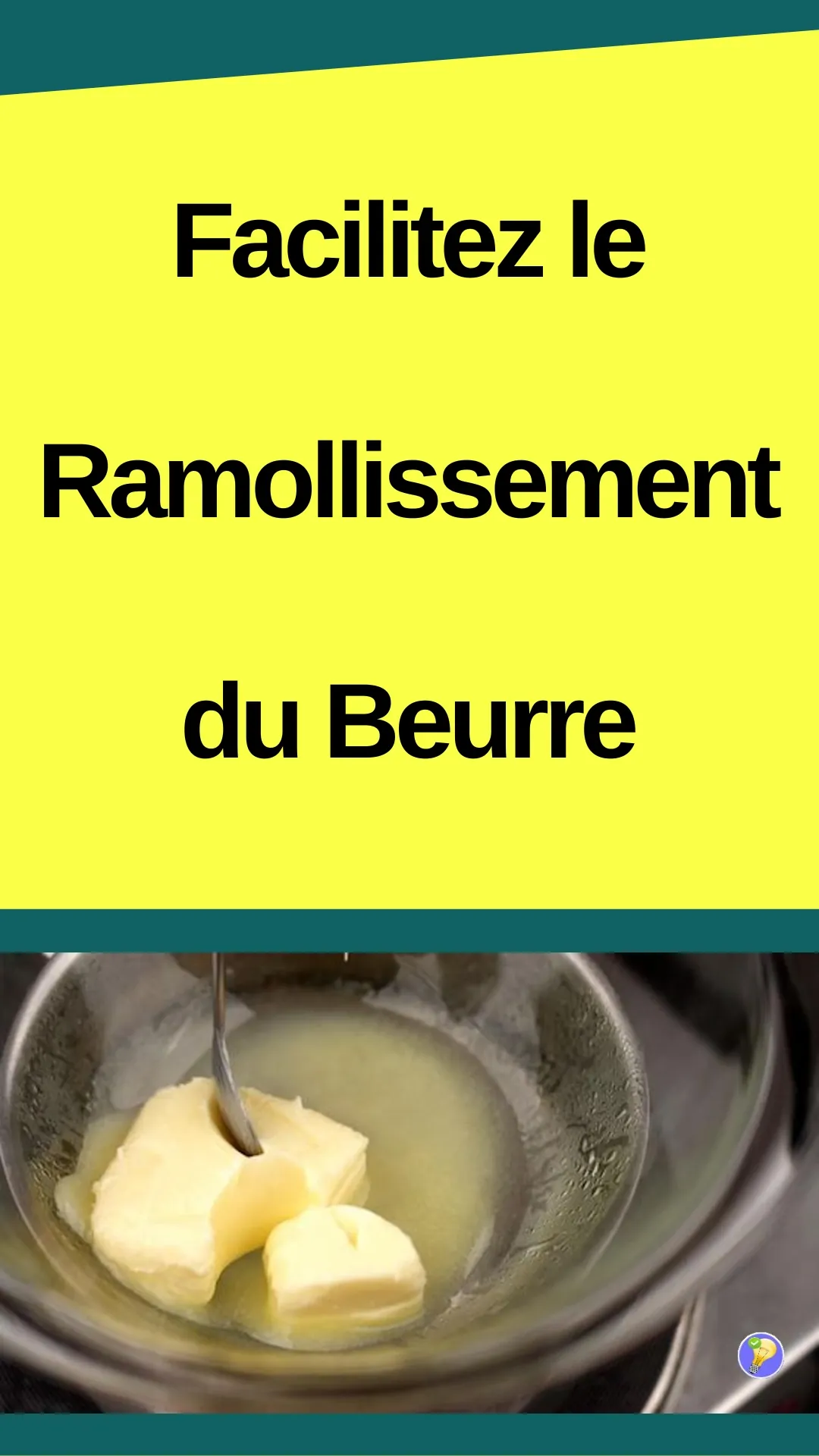Astuces pour ramollir le beurre facilement 