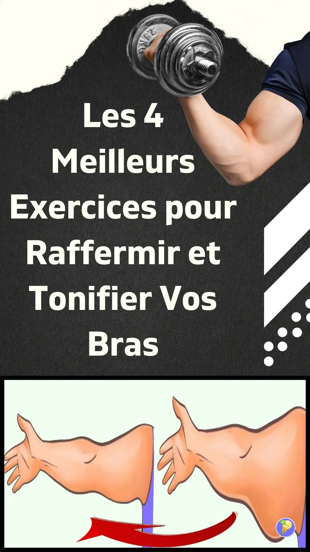 Des exercices pour travailler les bras et les rendre plus solides