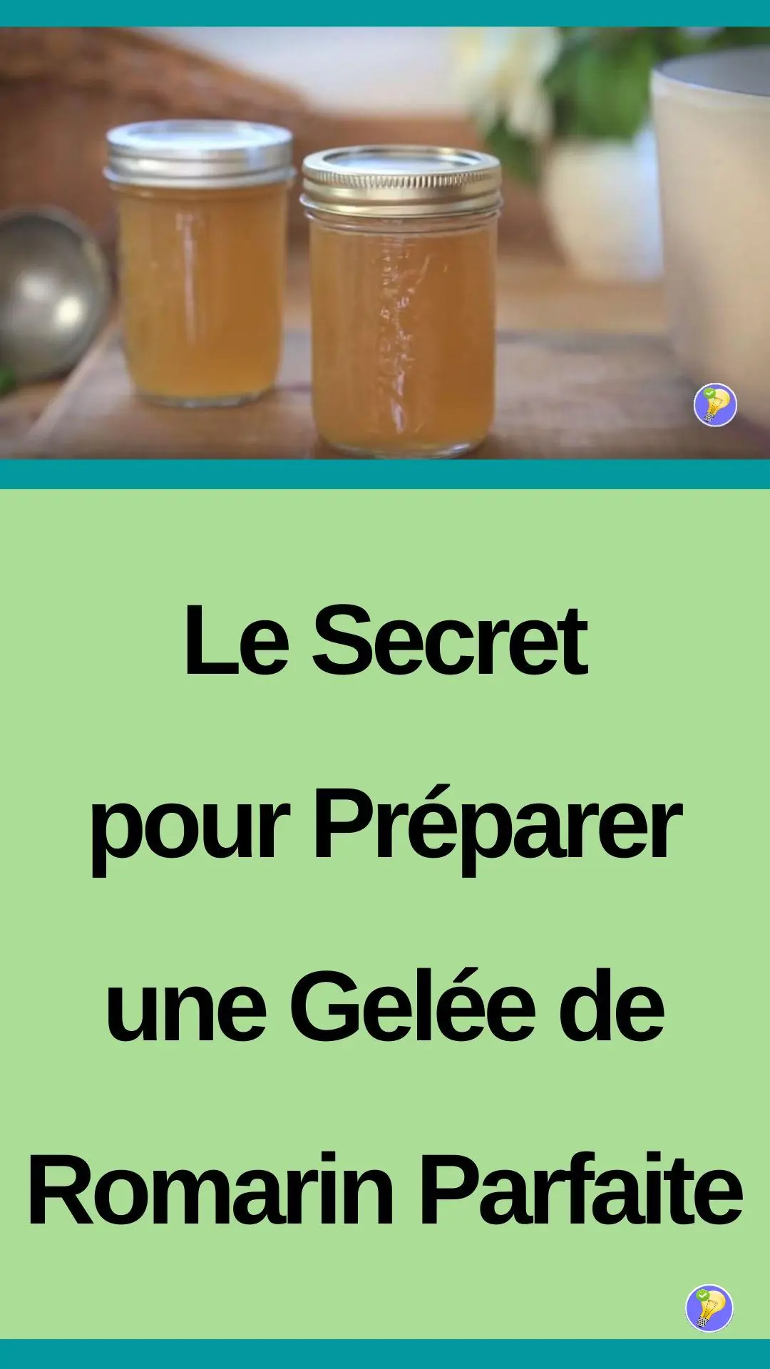 Astuce pour préparer une gelée de romarin parfaite 