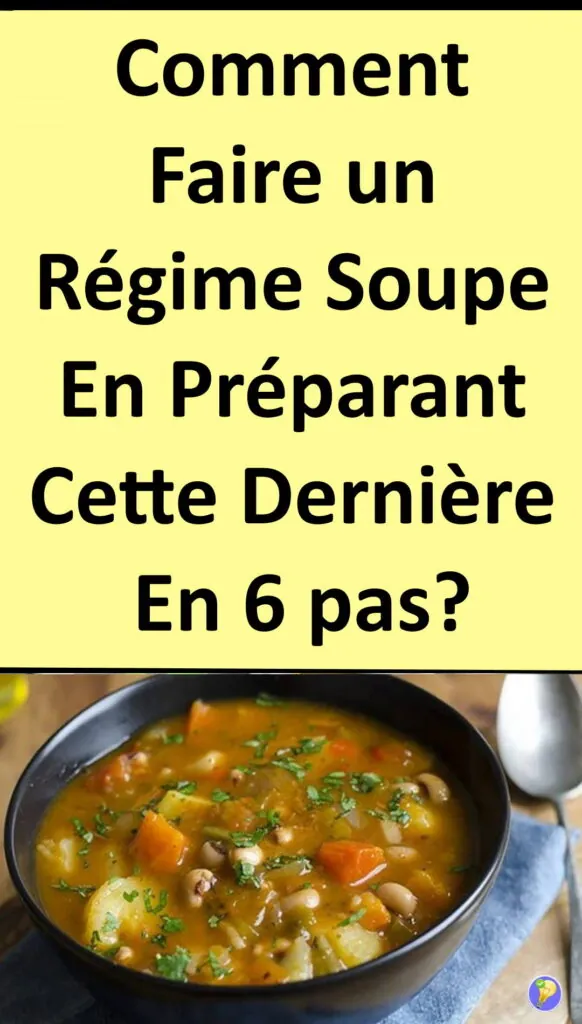 Soupe brûle graiss : recette de soupes pour maigrir 